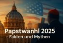 Trump und die Papstwahl 2025 – Wie viel Einfluss hat Politik auf das Konklave?