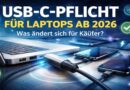 USB-C-Pflicht für Laptops: Was sich für Sie ab 2026 wirklich ändert